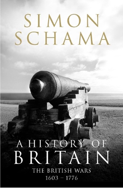 A History of Britain - Volume 2, Simon Schama - Paperback - 9781847920133