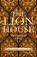 The Lion House, Christopher de Bellaigue - Gebonden - 9781847922397
