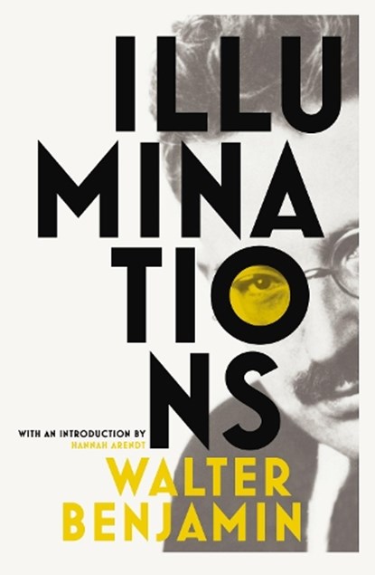 Illuminations, Walter Benjamin - Paperback - 9781847923868