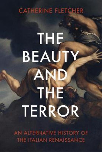 The Beauty and the Terror, FLETCHER,  Catherine - Paperback - 9781847925107