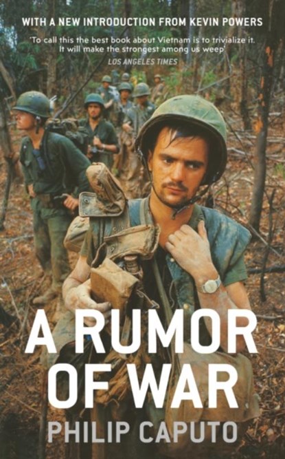 A Rumor of War, Philip Caputo - Paperback - 9781847925138