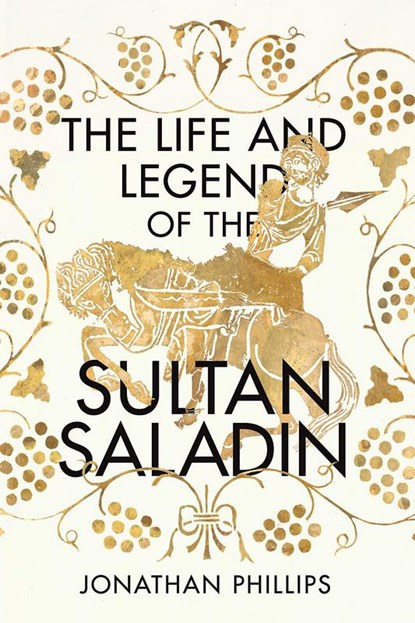 The Life and Legend of the Sultan Saladin, niet bekend - Paperback - 9781847926012