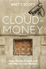 Cloudmoney - SCOTT,  Brett - 9781847926654
