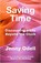 Saving Time, ODELL,  Jenny - Paperback - 9781847926852