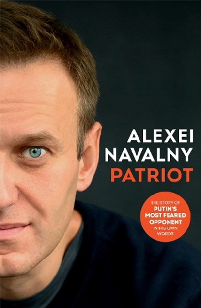 PATRIOT, Alexei Navalny - Gebonden - 9781847927033
