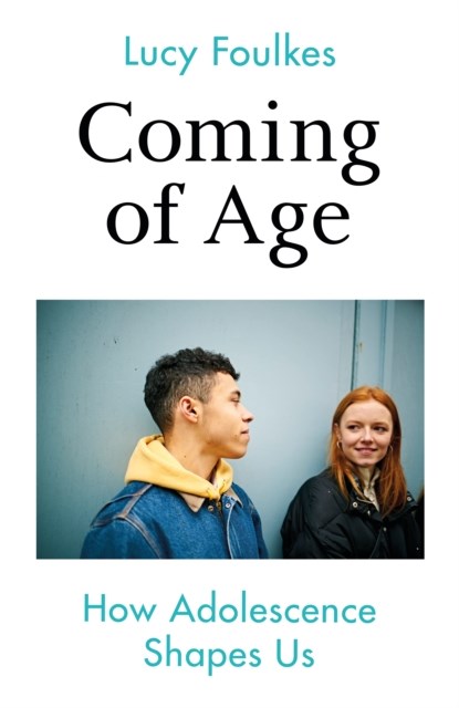 Coming of Age, Lucy Foulkes - Gebonden - 9781847927293