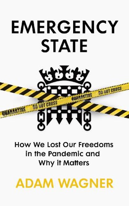 Emergency State, Adam Wagner - Paperback - 9781847927460
