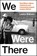 We Were There, Lanre Bakare - Gebonden - 9781847927477