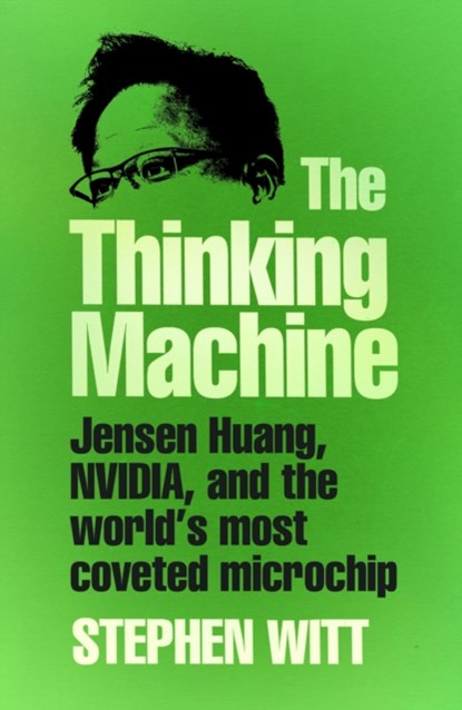 The Thinking Machine, Stephen Witt - Gebonden - 9781847928276
