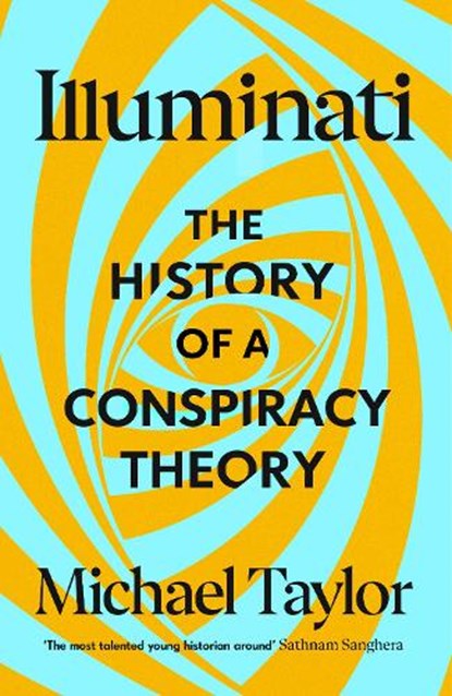 Illuminati, Michael Taylor - Gebonden - 9781847928382