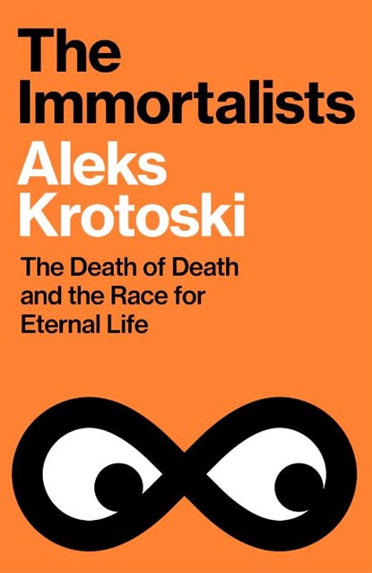 The Immortalists, Aleks Krotoski - Paperback - 9781847928511