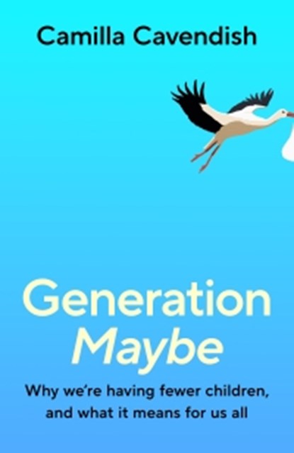 Generation Maybe, Camilla Cavendish - Paperback - 9781847929105