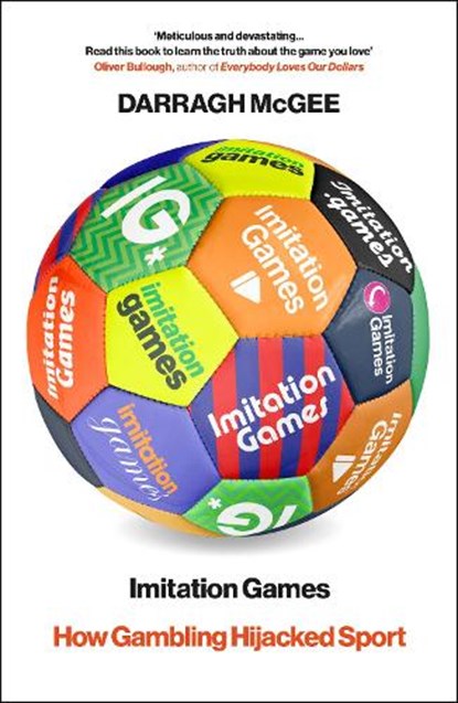 Imitation Games, Darragh McGee - Gebonden - 9781847929327
