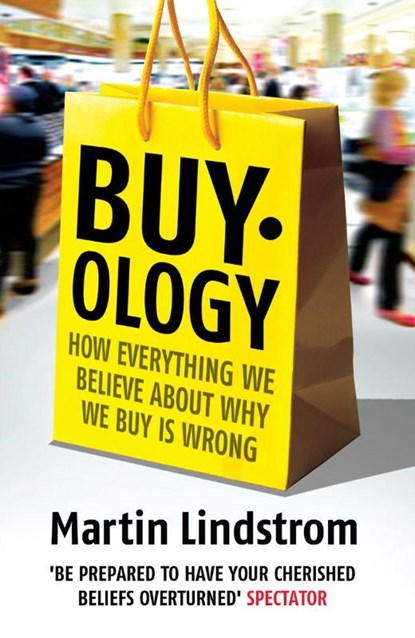 Buyology, Martin Lindstrom - Paperback - 9781847940131