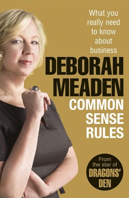 Common Sense Rules, Deborah Meaden - Paperback - 9781847940278