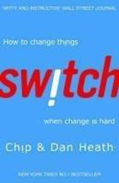Switch, Dan Heath ; Chip Heath - Paperback - 9781847940322