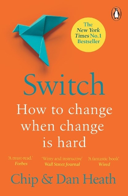 Switch, Dan Heath ; Chip Heath - Paperback - 9781847940322