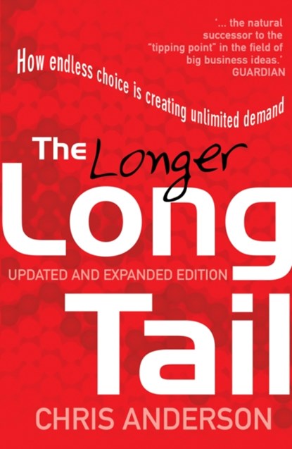 The Long Tail, Chris Anderson - Paperback - 9781847940360