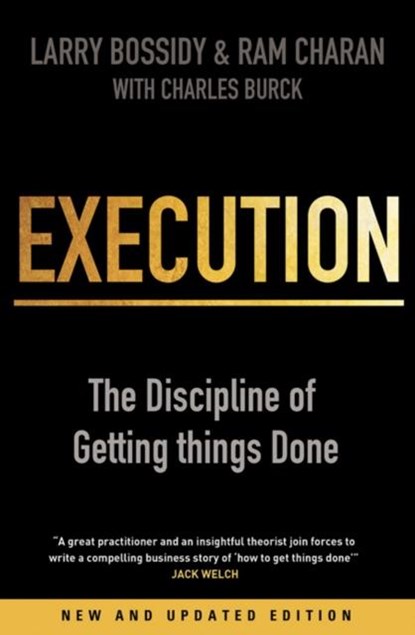 Execution, Charles Burck ; Larry Bossidy ; Ram Charan - Paperback - 9781847940681