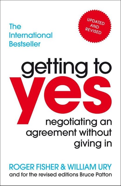 Getting to Yes, Roger Fisher ; William Ury - Paperback - 9781847940933