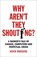 WHY ARENT THEY SHOUTING, Kevin Rodgers - Paperback - 9781847941527