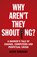 Why Aren't They Shouting?, Kevin Rodgers - Paperback - 9781847941534