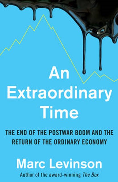 Extraordinary Time, LEVINSON,  Marc - Paperback - 9781847941909
