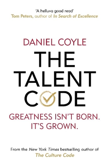 The Talent Code, Daniel Coyle - Paperback - 9781847943040