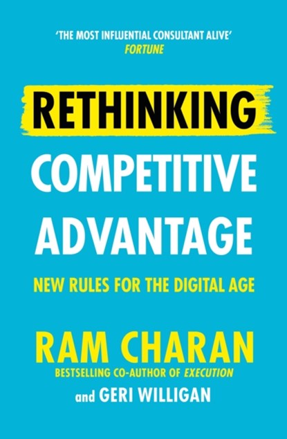 Rethinking Competitive Advantage, Ram Charan - Paperback - 9781847943477