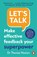 Let’s Talk, Dr Therese Huston - Paperback - 9781847943507