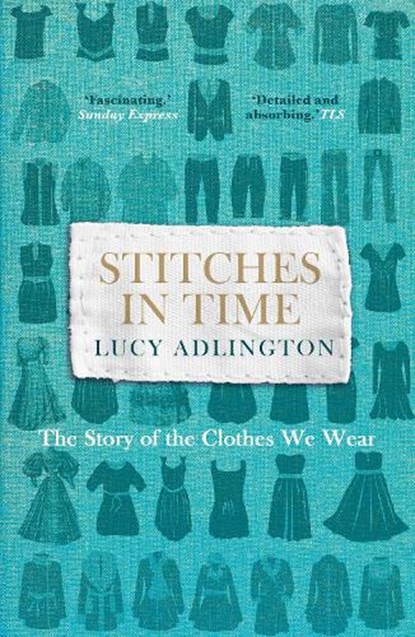 Stitches in Time, Lucy Adlington - Paperback - 9781847947277