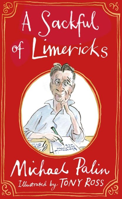 A Sackful of Limericks, Michael Palin - Gebonden - 9781847947994