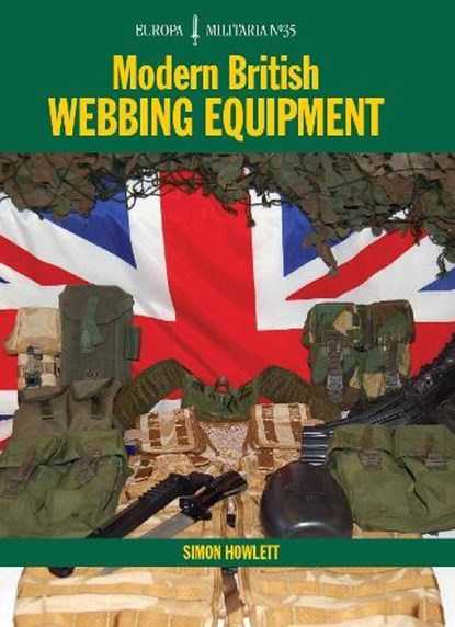 EM35 Modern British Webbing Equipment, Simon Howlett - Paperback - 9781847971401