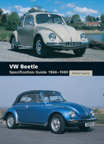VW Beetle Specification Guide 1968-1980, Richard Copping - Gebonden - 9781847971678