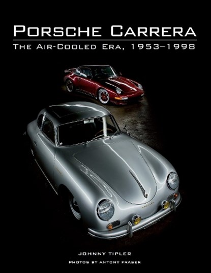 Porsche Carrera, Johnny Tipler - Gebonden - 9781847976994