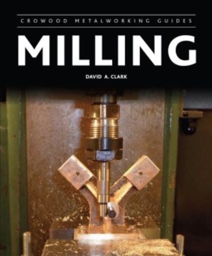 Milling, David A Clark - Gebonden - 9781847977748