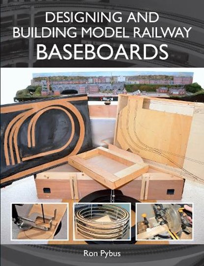 Designing and Building Model Railway Baseboards, Ron Pybus - Paperback - 9781847978691