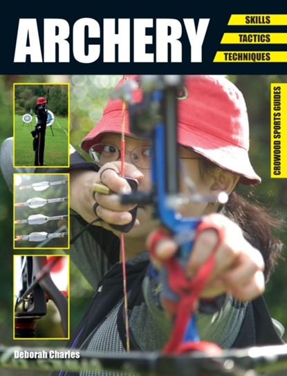 Archery, Deborah Charles - Paperback - 9781847979599