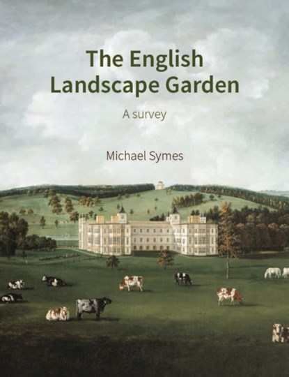 The English Landscape Garden, Michael Symes - Paperback - 9781848023772