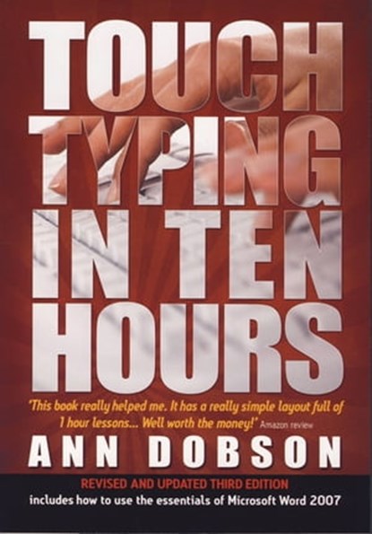 Touch Typing In Ten Hours, Ann Dobson - Ebook - 9781848034921