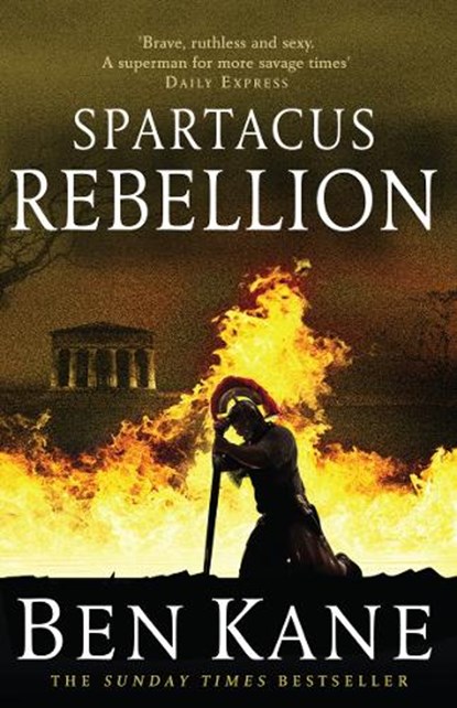 Spartacus: Rebellion, Ben Kane - Paperback - 9781848092341