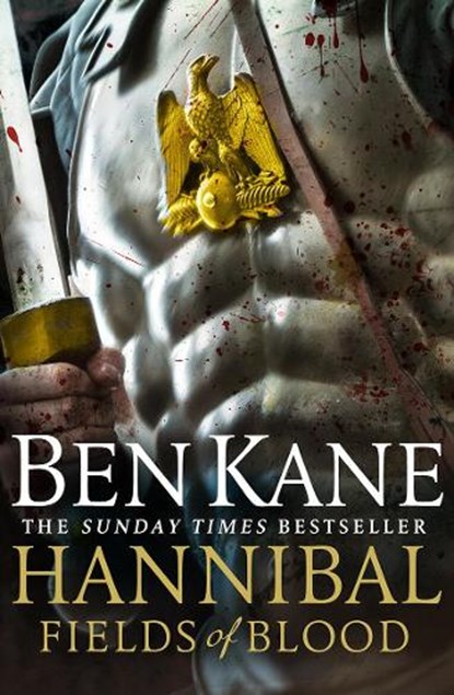 Hannibal: Fields of Blood, Ben Kane - Paperback - 9781848092389