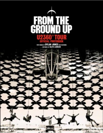 From The Ground Up, Dylan Jones - Gebonden Gebonden - 9781848093683