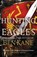 Hunting the Eagles, KANE,  Ben - Gebonden - 9781848094062