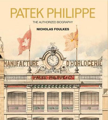 Patek Philippe, Nicholas Foulkes - Gebonden Gebonden - 9781848094628