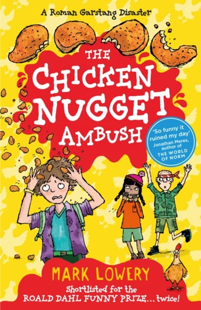 The Chicken Nugget Ambush, Mark Lowery - Paperback - 9781848124844