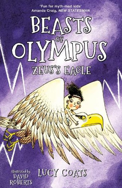 Beasts of Olympus 6: Zeus's Eagle, Lucy Coats - Paperback - 9781848125315