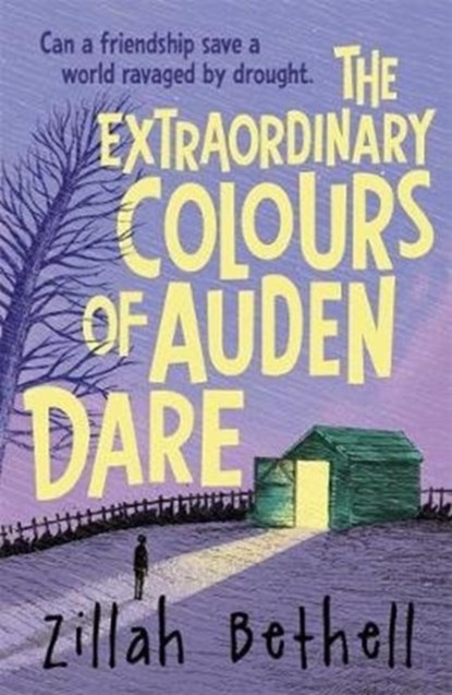 The Extraordinary Colours of Auden Dare, Zillah Bethell - Paperback - 9781848126084
