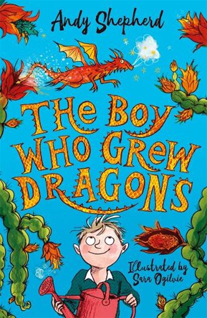 The Boy Who Grew Dragons (The Boy Who Grew Dragons 1), Andy Shepherd - Paperback - 9781848126497
