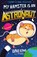 My Hamster is an Astronaut, Dave Lowe - Paperback - 9781848126565